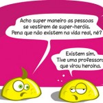 Heróis da vida real