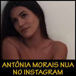Antônia Morais nua no Instagram