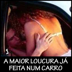 loucura feita dentro de um carro