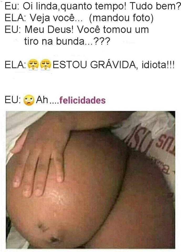 gravidez ou tiro na bunda