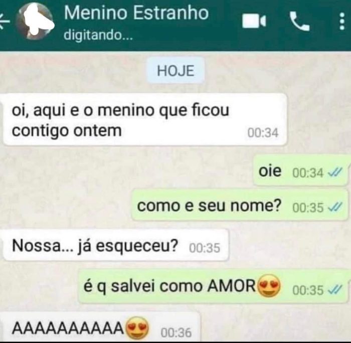 Aqui é o menino que ficou com você ontem